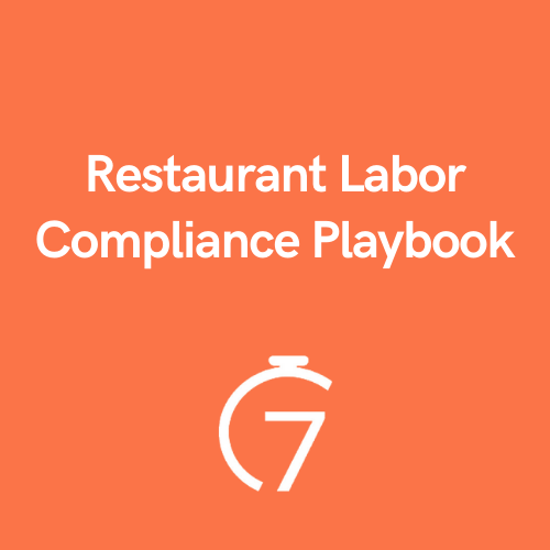 Restaurant Labor Compliance Playbook